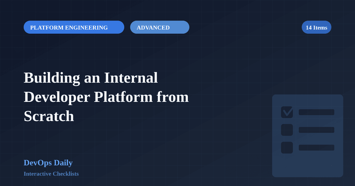 Building an Internal Developer Platform